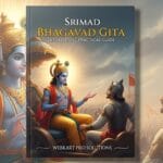 श्रीमद् भगवद् गीता: सरल और व्यावहारिक गाइड